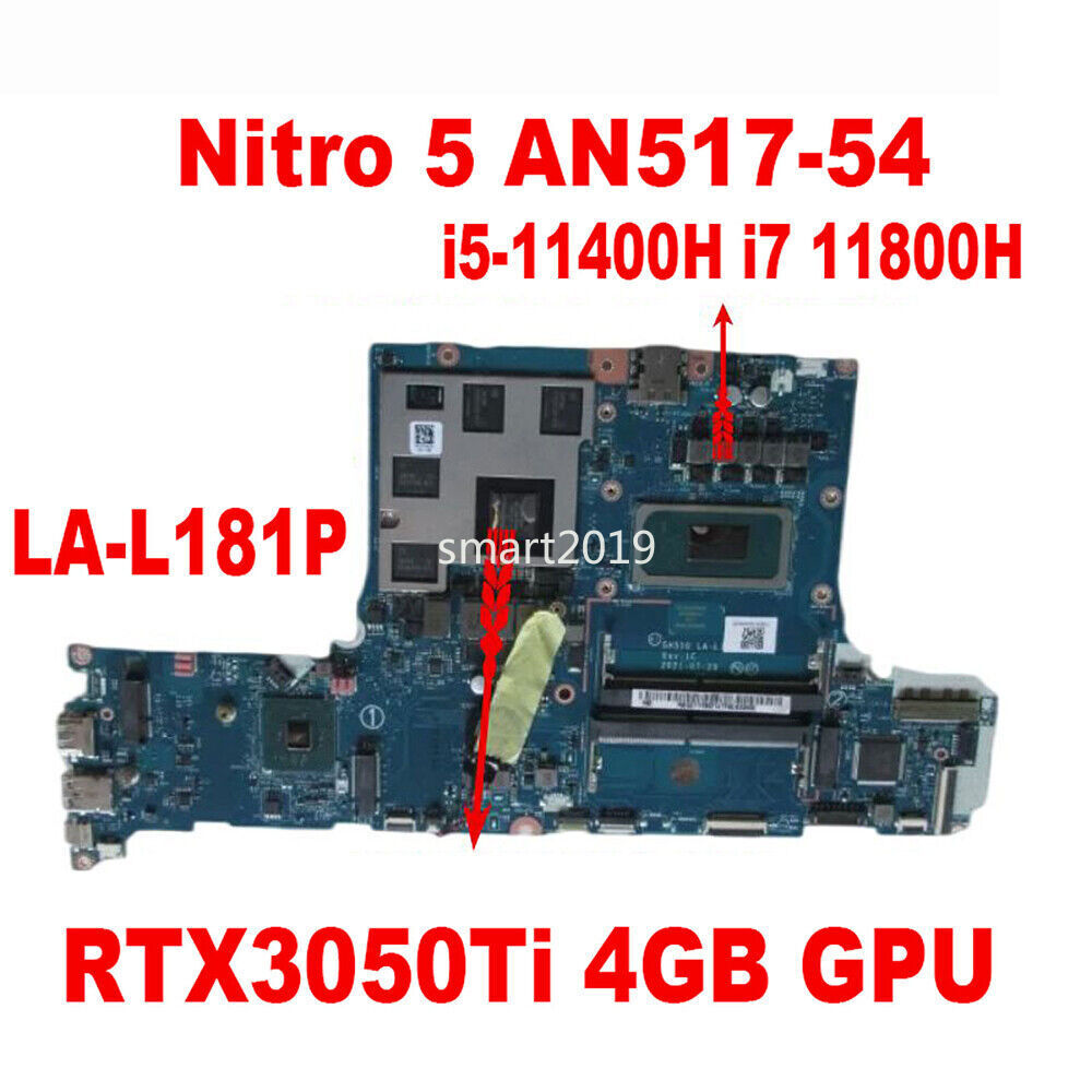 ACER Nitro AN517-54 GH51G LA-L181P W I5/i7 CPU RTX3050TI  4GB