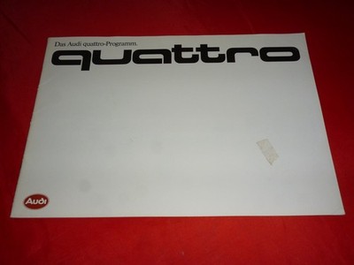 Audi 80 B2 90 B2 Coupe B2 100 C3 200 C3 Quattro Sport Quattro Brochure 8/1985