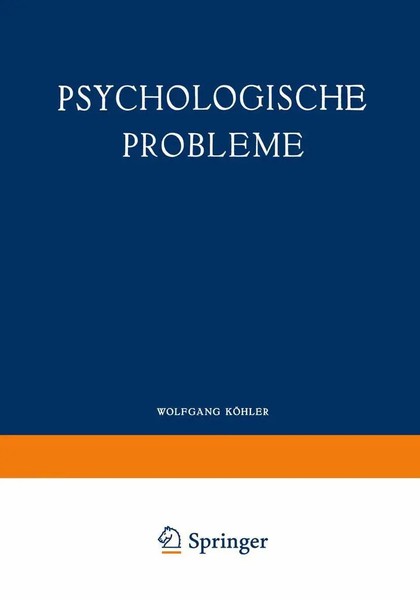 Psychologische Probleme Wolfgang KöHler Taschenbuch Viii Deutsch Springer-image