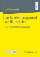 Das Transfermanagement Von Hochschulen, Linda Granowske