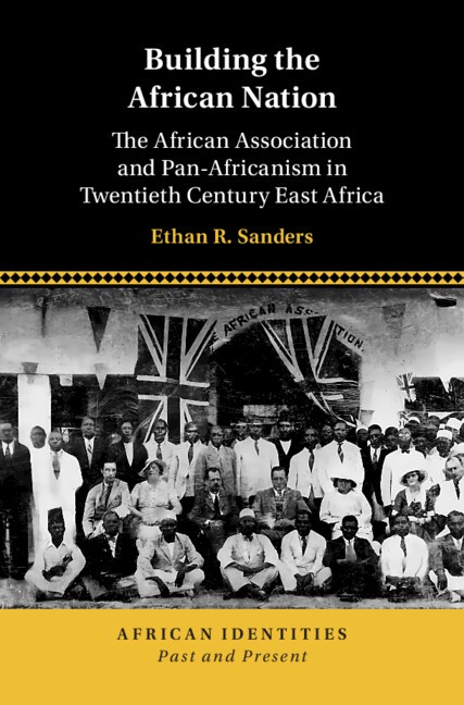 Building the African Nation Sanders Hardback Cambridge University Press