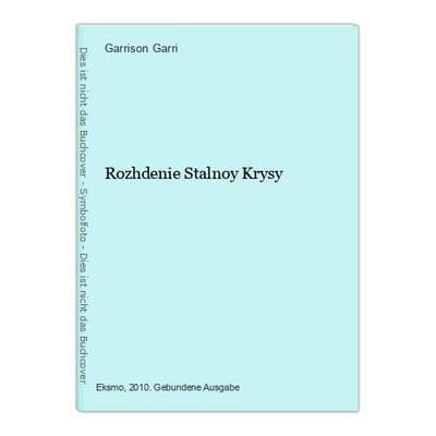 Rozhdenie Stalnoy Krysy Garri, Garrison: