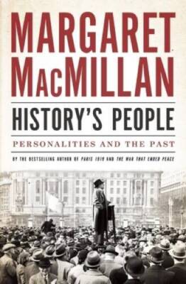 Historys People: Personalities and the Past (CBC Massey Lectures) - VERY GOOD