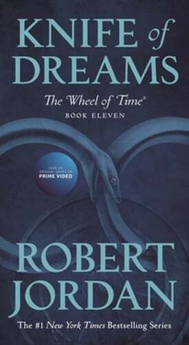 Knife of Dreams: Book Eleven of 'The Wheel of Time' by Robert Jordan: Used