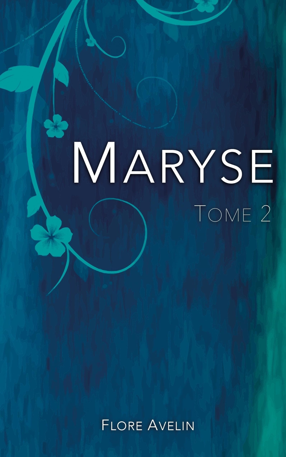 Thumbnail - Flore Avelin | Maryse - Tome 2 | Taschenbuch | Französisch (2016) |