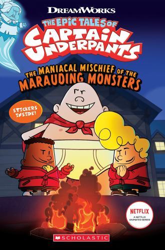 Maniacal Mischief of the Marauding Monsters (the Epic Tales of Captain ...