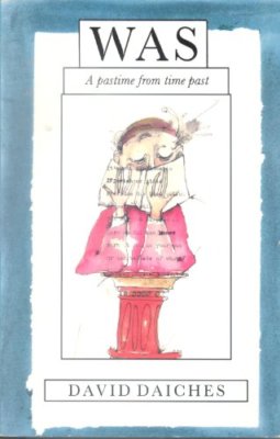Was: A Pastime from Time Past By David Daiches. 9780862672867