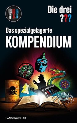 Das spezialgelagerte Kompendium Die drei ??? Felten, Olaf, Johannes Maria Stangl