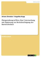 Ariane Zinneker (U. A.) | Platzgestaltung In Wien. Eine Untersuchung Mit...