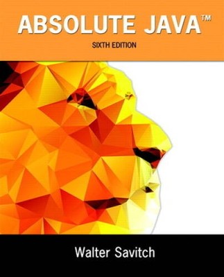 Absolute Java (6th Edition) - Paperback By Savitch, Walter - ACCEPTABLE