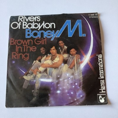 Boney M. Rivers Of Babylon Brown Girl In The Ring 7 Single | Hansa 11 999 AT