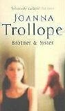 Brother and Sister By Joanna Trollope. 9780552152341
