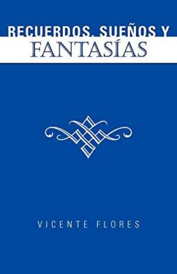 Recuerdos, Suenos y Fantas as                                                  