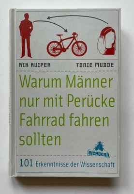 Warum Männer nur mit Perücke Fahrrad fahren sollten Rik Kuiper Zustand sehr gut