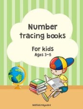 Number Tracing Books For Kids Ages 3-5 : Learn Numbers 1 To 10, 2 Style , C...