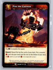 2011 World of Warcraft TCG: Twilight the Dragons Fire the Cannon #211