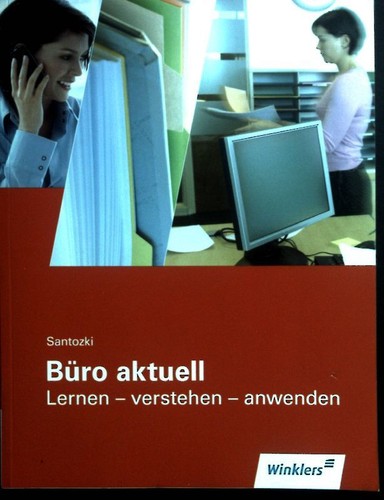 Büro aktuell; Lernen - verstehen - anwenden. Santozki: - Photo 1/1