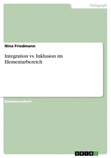 Nina Friedmann | Integration Vs. Inklusion Im Elementarbereich | Taschenbuch-image