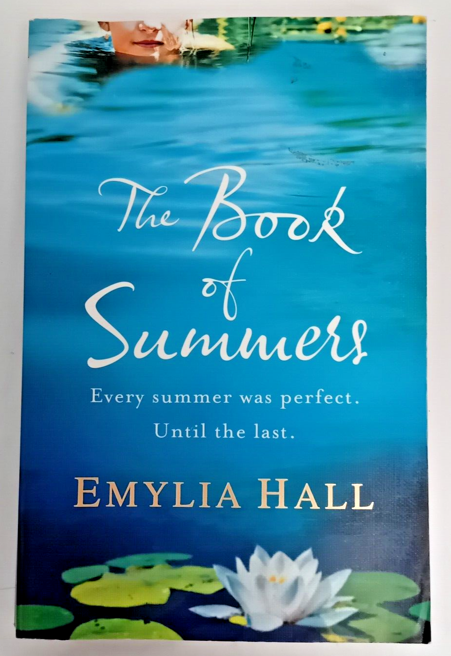 The Book of Summers: The Richard and Judy Bestseller by Emylia Hall...
