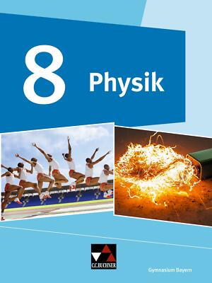 Physik 8 Schülerband Gymnasium Bayern | Buch | 9783661670485