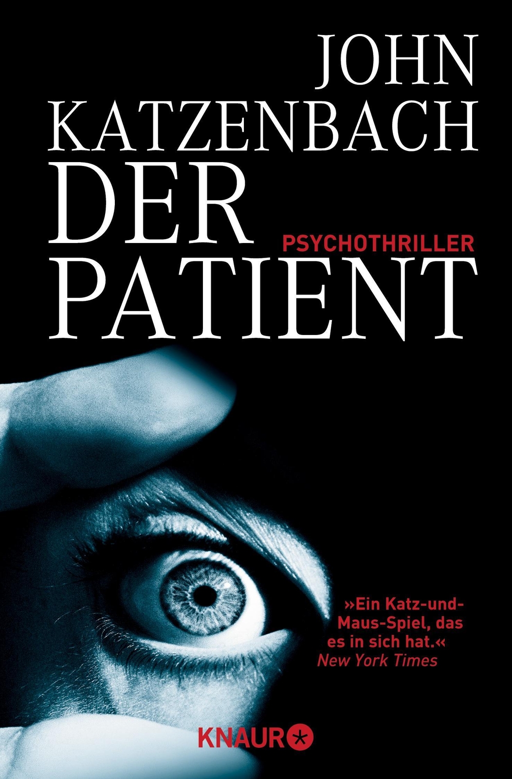 Thumbnail - John Katzenbach / Der Patient / 9783426629840