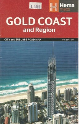Gold Coast, Australia (and region)  by HEMA Maps  2013 Edition
