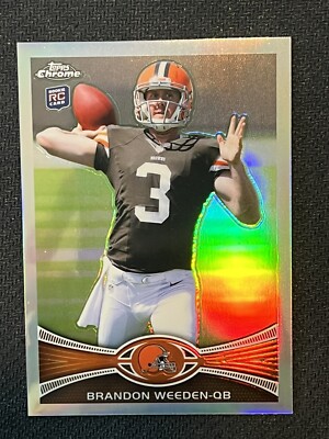 2012 Topps Chrome BRANDON WEEDEN Rookie Card RC REFRACTOR #79 Oklahoma State