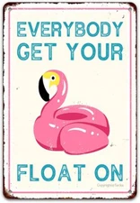 Vintage Tin Metal Signs Home Décor 8x12 Inches Get Your Float On Pool Pink Flami
