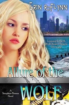 Allure of the Wolf By Erin R Flynn - New Copy - 9781508929543 - Picture 1 of 1