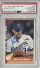 Nolan Ryan HOF Signed Autograph 1991 Pacific Bloody Lip Card # 92 PSA 10 Auto