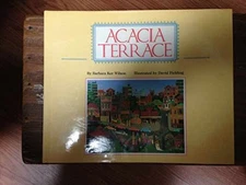 Acacia Terrace - Hardcover, by Wilson Barbara Ker - Good
