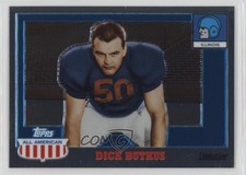 2005 Topps All American Retired Edition Chrome 88/555 Dick Butkus #28 HOF 1l2