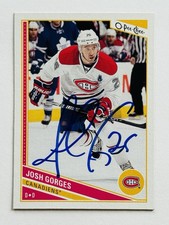 Josh Gorges Montreal Canadiens Autographed 2013-14 OPC Hockey NHL Card #241 COA