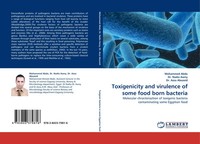 Mohamed Abdou (U. A.) | Toxigenicity And Virulence Of Some Food Born Bacteria