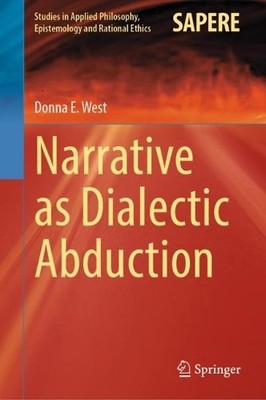 Narrative as Dialectic Abduction - 9783031150920