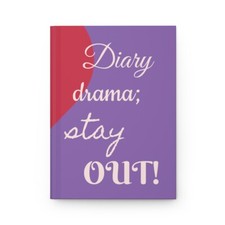 Diary Drama, Stay Out Hardcover Journal Matte