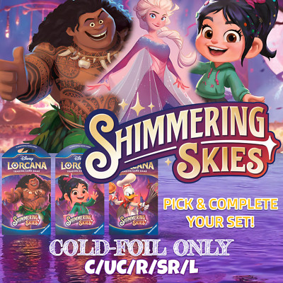 Disney Lorcana Shimmering Skies C/UC/R/SR/L Cold Foil Only - Pick