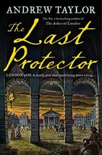 The Last Protector By Andrew Taylor
