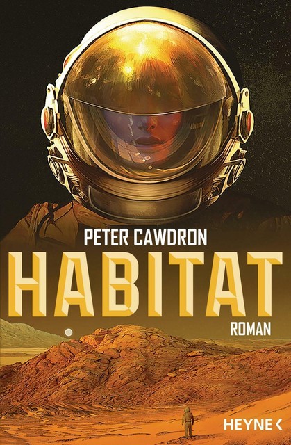 Habitat Von Peter Cawdron (2019, Taschenbuch)