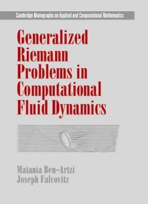 Generalized Riemann Problems in Computational Fluid Dynamics: 11