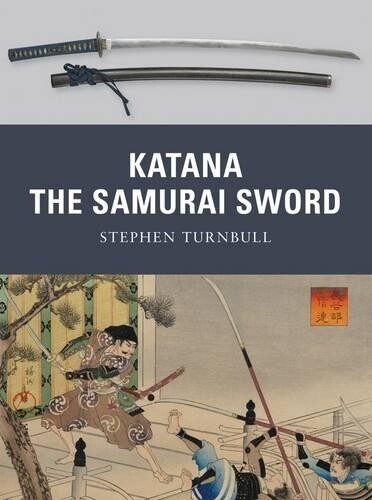 Stephen Turnbull Katana (Paperback) Weapon