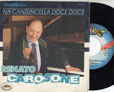 RENATO CAROSONE Scheibe 45 Umdrehungen NA CANZUNCELLA DOCE Made in ITALY Sanremo 1989