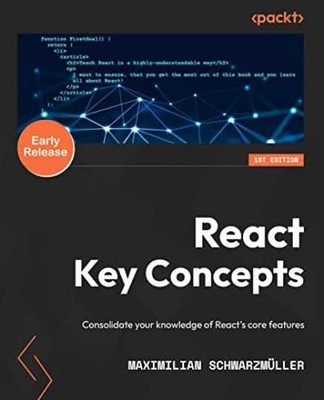 React Key Concepts: - Paperback, by Maximilian Schwarzmüller - Very Good