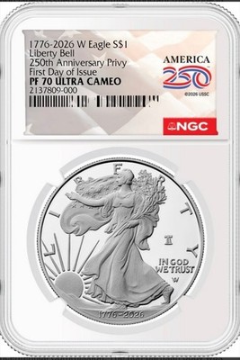 1776-2026 W Proof $1 American Silver Eagle NGC PF70UC Privy 250th