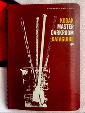 Kodak Master Darkroom Dataguide for Black-and-White 4th ed 1970 Printing
