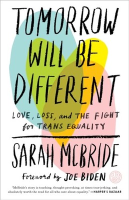 TOMORROW WILL BE DIFFERENT by Sarah McBride Paperback Self Help Business