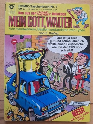 Mein Gott, Walter COMIC-TASCHENBUCH Nr.7 von 1981 - TOP Z1 CONDOR