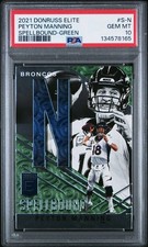 2021 PEYTON MANNING PANINI DONRUSS ELITE SPELLBOUND GREEN #S-N HOF POP 1 PSA 10