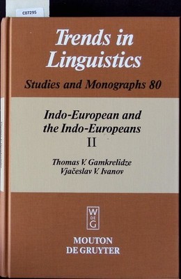 Indo-European and the Indo-Europeans. A reconstructions and historical analysis 