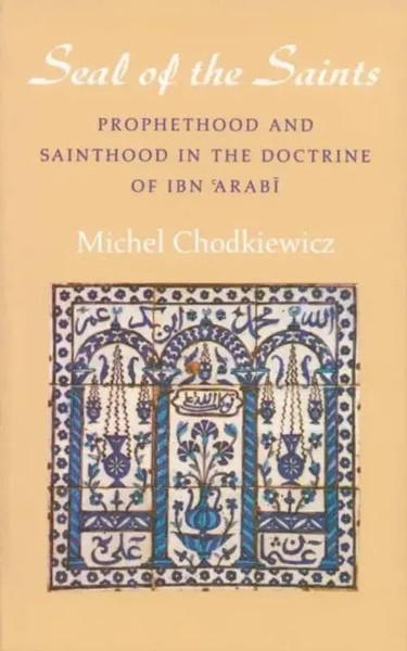 Michel Chodkiewicz | The Seal Of The Saints | Taschenbuch | Englisch (1993)-image